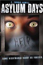 Watch Asylum Days Myflixer