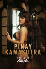 Watch Pinay Kamasutra Myflixer
