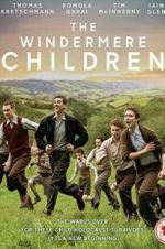 Watch The Windermere Children Myflixer