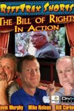 Watch Rifftrax: The Bill of Rights in Action Myflixer