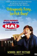 Watch God Said, 'Ha!' Myflixer