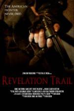 Watch Revelation Trail Myflixer