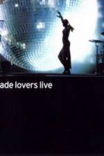 Watch Sade-Lovers Live-The Concert Myflixer