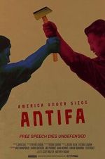 Watch America Under Siege: Antifa Myflixer