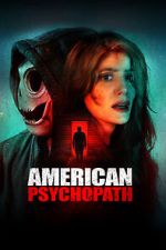 Watch American Psychopath Myflixer