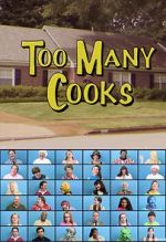 Watch Too Many Cooks (TV Short 2014) Myflixer