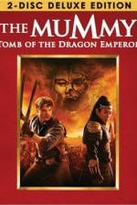 Watch The Mummy: Tomb of the Dragon Emperor Myflixer