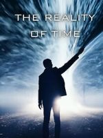 Watch The Reality of Time Myflixer