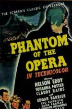 Watch Phantom of the Opera Myflixer