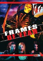 Watch Frames of Fear Myflixer