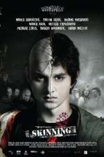 Watch Skinning Myflixer
