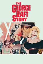 Watch The George Raft Story Myflixer
