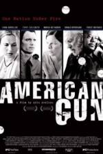 Watch American Gun Myflixer