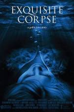 Watch Exquisite Corpse Myflixer