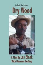 Watch Dry Wood Myflixer