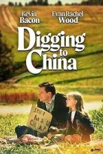 Watch Digging to China Myflixer