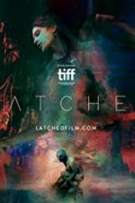 Watch Latched Myflixer