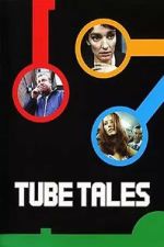 Watch Tube Tales Myflixer