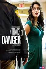 Watch A Trace of Danger Myflixer