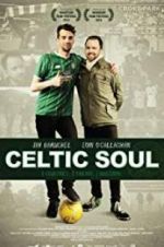 Watch Celtic Soul Myflixer