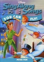 Watch Disney Sing-Along Songs: You Can Fly! Myflixer