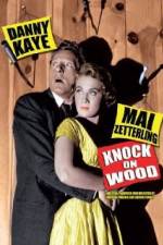 Watch Knock on Wood Myflixer