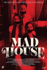 Watch Mad House Myflixer