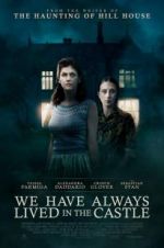 Watch We Have Always Lived in the Castle Myflixer