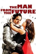 Watch The Man from the Future Myflixer