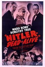 Watch Hitler--Dead or Alive Myflixer