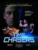 Watch Time Chasers Myflixer