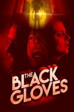 Watch The Black Gloves Myflixer
