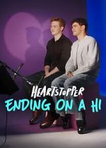 Watch Heartstopper: Ending on a Hi Myflixer