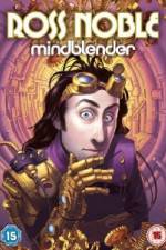 Watch Ross Noble Mindblender Myflixer