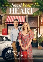 Watch Steal Your Heart Myflixer