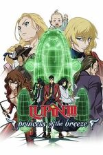 Watch Lupin the Third: Princess of the Breeze Myflixer