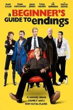 Watch A Beginner's Guide to Endings Myflixer