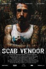 Watch Scab Vendor: The Life and Times of Jonathan Shaw Myflixer