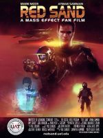 Watch Red Sand: A Mass Effect Fan Film Myflixer