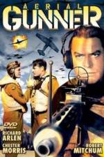 Watch Aerial Gunner Myflixer