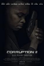Watch Corruption II Myflixer