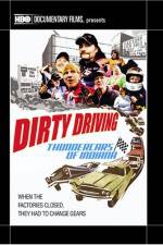 Watch Dirty Driving Thundercars of Indiana Myflixer