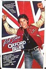 Watch Oxford Blues Myflixer