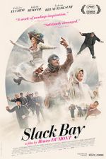 Watch Slack Bay Myflixer