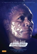 Watch The Last Daughter Myflixer