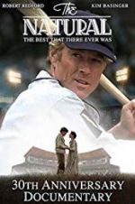 Watch The Natural: The Best There Ever Was Myflixer
