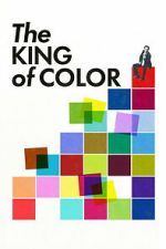 Watch The King of Color Myflixer