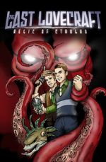 Watch The Last Lovecraft: Relic of Cthulhu Myflixer