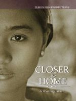 Watch Closer to Home Myflixer