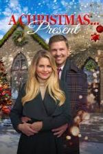 Watch A Christmas... Present Myflixer